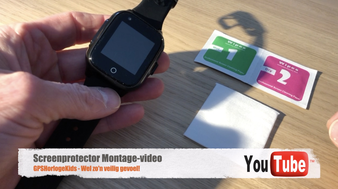 Screenprotector montage video GPSHorlogeKids GPS Horloge kind